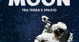 MOON – Tra Terra e Spazio MOON – Tra Terra e Spazio