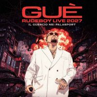 Gué – Rudeboy Live 2027 Gué – Rudeboy Live 2027